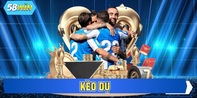 Kèo Dụ 58WIN - 3 Cách Nhận Biết Bẫy Tỷ Lệ Cược Cực Dễ